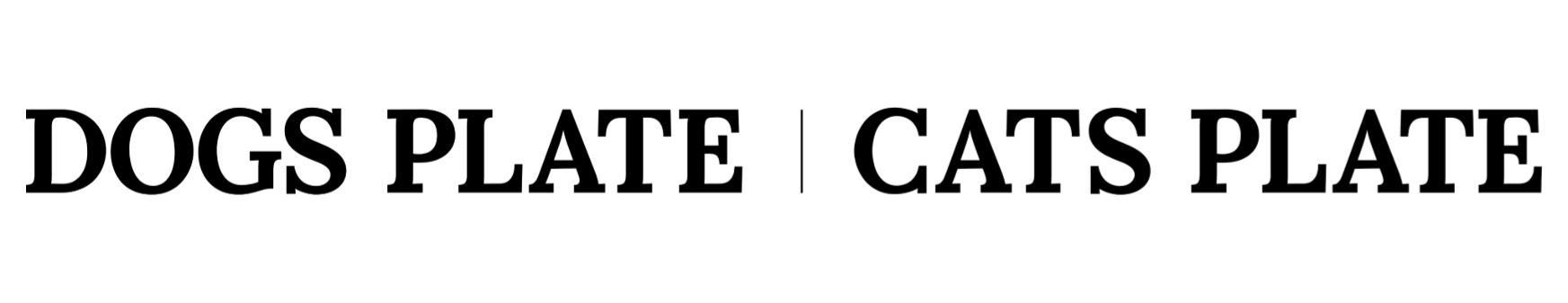 DOGS PLATE CATS PLATE